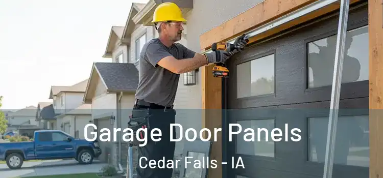  Garage Door Panels Cedar Falls - IA