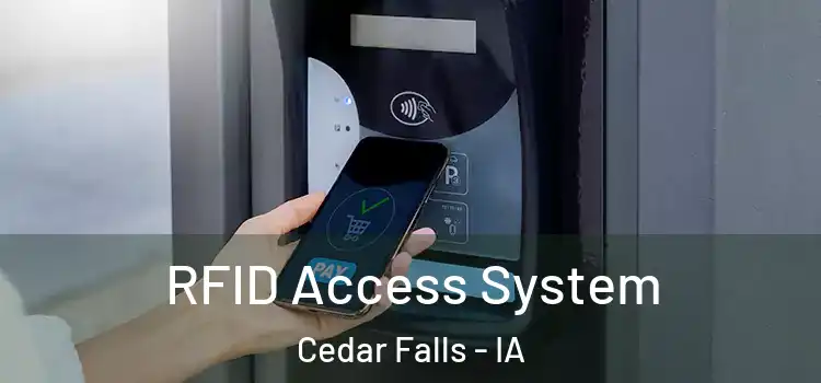  RFID Access System Cedar Falls - IA